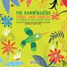 The Hummingbird Sings and Dances - Mariana Ruiz Johnson - 9782924774205
