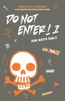 Do Not Enter! 1: For Boys Only - Caroline Heroux - 9782925004042