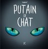 Putain de chat T04 - Lapuss' - 9782931300602