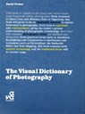 The Visual Dictionary of Photography - David Prakel - 9782940411047