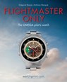 Flightmaster Only - Gregoire Rossier ; Anthony Marquie - 9782940506200