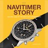 Navitimer Story - Gregoire Rossier ; Anthony Marquie - 9782940506453