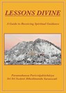 LESSONS DIVINE - Swami Abhedananda Saraswati - 9782955440025