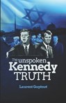 The Unspoken Kennedy Truth - Laurent Guyenot - 9782957170418