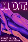 H.O.T. anthology - Merlina Garance ; Joachim Heijndermans ; Selina Shaw ; Jana Sol ; Nikki Ali ; JT Adria ; Aaron Hunt - 9782959452611