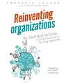 Reinventing Organizations - Frederic Laloux - 9782960133554