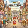 LITTLE TROT DISCOVERS INFLATION - Clive Thompson - 9782970206613
