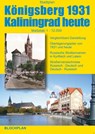 Stadtplan Königsberg 1931 / Kaliningrad heute 1:12.000 -  - 9783000307621