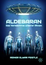 Aldebaran - Reiner Elmar Feistle - 9783000367168