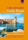 Côte Vermeille, Costa Brava, Katalonien - Uli Frings - 9783000535338