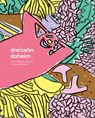 dreizehn daheim - Stephanie Schmidt ; Jacqueline Mumm ; Mirjam Strauß ; Stefanie Rajkay - 9783000655982