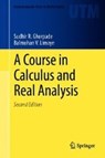 A Course in Calculus and Real Analysis - GHORPADE,  Sudhir R. ; Limaye, Balmohan V. - 9783030013998
