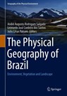 The Physical Geography of Brazil -  - 9783030043322