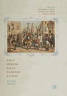 Early Modern Black Diaspora Studies - SMITH,  Cassander L. ; Jones, Nicholas R. ; Grier, Miles P. - 9783030082888