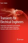 Transients for Electrical Engineers - Paul J. Nahin - 9783030084905