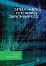 Determinants of Economic Growth in Africa - HESHMATI,  Almas - 9783030095024