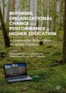 Reforms, Organizational Change and Performance in Higher Education - Romulo Pinheiro ; Lars Geschwind ; Hanne Foss Hansen ; Kirsi Pulkkinen - 9783030117375