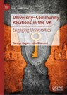 University-Community Relations in the UK - Carolyn Kagan ; John Diamond - 9783030129835