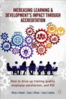 Increasing Learning & Development's Impact through Accreditation - William J. Rothwell ; Sandra L. Williams ; Aileen G. Zaballero - 9783030140038