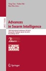 Advances in Swarm Intelligence - Ying Tan ; Yuhui Shi ; Ben Niu - 9783030263539
