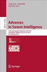 Advances in Swarm Intelligence - Ying Tan ; Yuhui Shi ; Ben Niu - 9783030263683