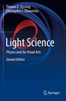 Light Science - Thomas D. Rossing ; Christopher J. Chiaverina - 9783030271053