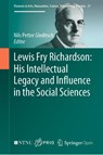 Lewis Fry Richardson: His Intellectual Legacy and Influence in the Social Sciences - Nils Petter Gleditsch - 9783030315887