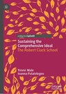 Sustaining the Comprehensive Ideal - Trevor Male ; Ioanna Palaiologou - 9783030341558
