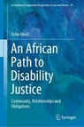 An African Path to Disability Justice - ONAZI,  Oche - 9783030358495