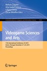 Videogame Sciences and Arts - Nelson Zagalo ; Ana Isabel Veloso ; Liliana Costa ; Oscar Mealha - 9783030379827