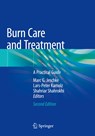 Burn Care and Treatment - Marc G. Jeschke ; Lars-Peter Kamolz ; Shahriar Shahrokhi - 9783030391959