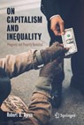 On Capitalism and Inequality - Robert U. Ayres - 9783030396534