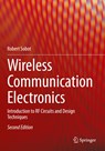 Wireless Communication Electronics - Robert Sobot - 9783030486327
