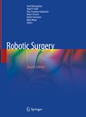 Robotic Surgery - Farid Gharagozloo ; Vipul R. Patel ; Pier Cristoforo Giulianotti - 9783030535933