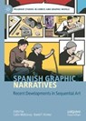 Spanish Graphic Narratives - MCKINNEY,  Collin ; Richter, David F. - 9783030568191