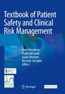 Textbook of Patient Safety and Clinical Risk Management - Liam Donaldson ; Walter Ricciardi ; Susan Sheridan - 9783030594053