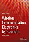 Wireless Communication Electronics by Example - Robert Sobot - 9783030595005