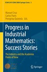 Progress in Industrial Mathematics: Success Stories - Manuel Cruz ; Carlos Pares ; Peregrina Quintela - 9783030618438