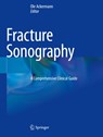 Fracture Sonography - Ole Ackermann - 9783030638412
