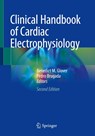 Clinical Handbook of Cardiac Electrophysiology - Benedict M. Glover ; Pedro Brugada - 9783030743185