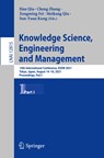 Knowledge Science, Engineering and Management - Han Qiu ; Cheng Zhang ; Zongming Fei ; Meikang Qiu ; Sun-Yuan Kung - 9783030821357
