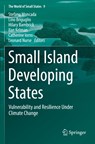 Small Island Developing States - Stefano Moncada ; Lino Briguglio ; Hilary Bambrick ; Ilan Kelman ; Catherine Iorns ; Leonard Nurse - 9783030827762