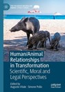 Human/Animal Relationships in Transformation - Augusto Vitale ; Simone Pollo - 9783030852764