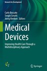Medical Devices - Carlo Boccato ; Sergio Cerutti ; Joerg Vienken - 9783030856526