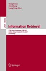 Information Retrieval - Hongfei Lin ; Min Zhang ; Liang Pang - 9783030881887