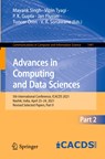 Advances in Computing and Data Sciences - Mayank Singh ; Vipin Tyagi ; P. K. Gupta ; Jan Flusser ; Tuncer OEren ; V. R. Sonawane - 9783030882433