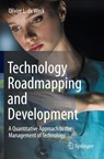 Technology Roadmapping and Development - Olivier L. De Weck - 9783030883485