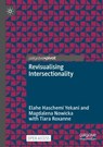 Revisualising Intersectionality - HASCHEMI YEKANI,  Elahe ; Nowicka, Magdalena ; Roxanne, Tiara - 9783030932114