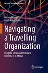 Navigating a Travelling Organization - Frank Kühn ; Michael Kempf - 9783030953287