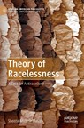 Theory of Racelessness - Sheena Michele Mason - 9783030999438
